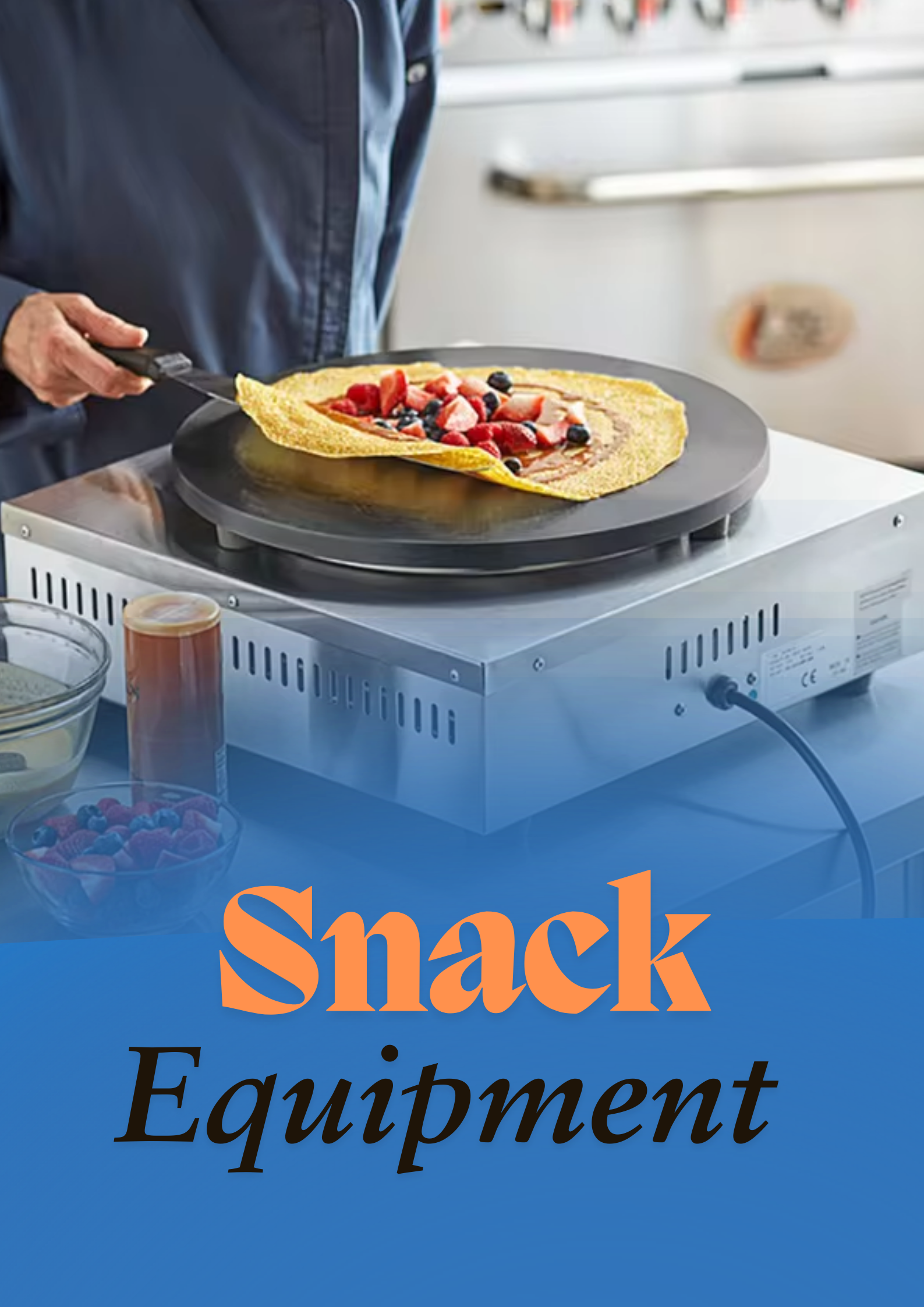 Snack Equipment